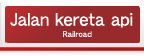 Jalan kereta api